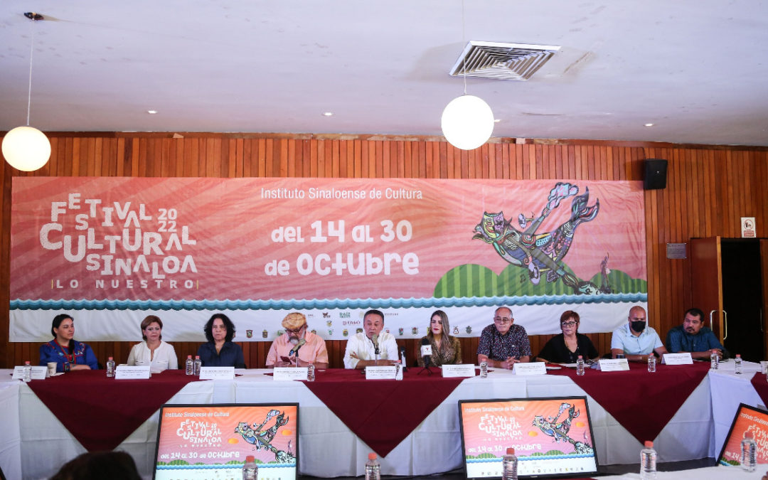 !Todo listo para el Festival Cultural Sinaloa 2022, del 14 al 30 de octubre!