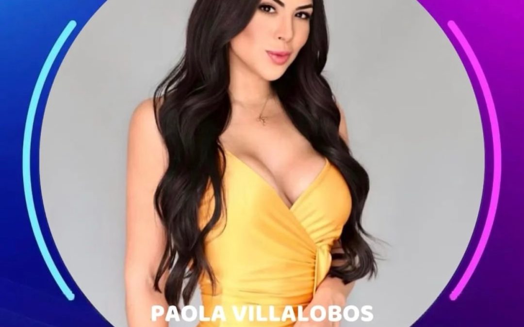 Paola Villalobos en La Casa de los Famosos