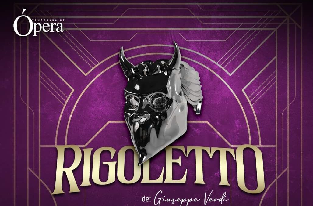 La ópera Rigoletto se presentará en Mazatlán este 11 y 12 de octubre